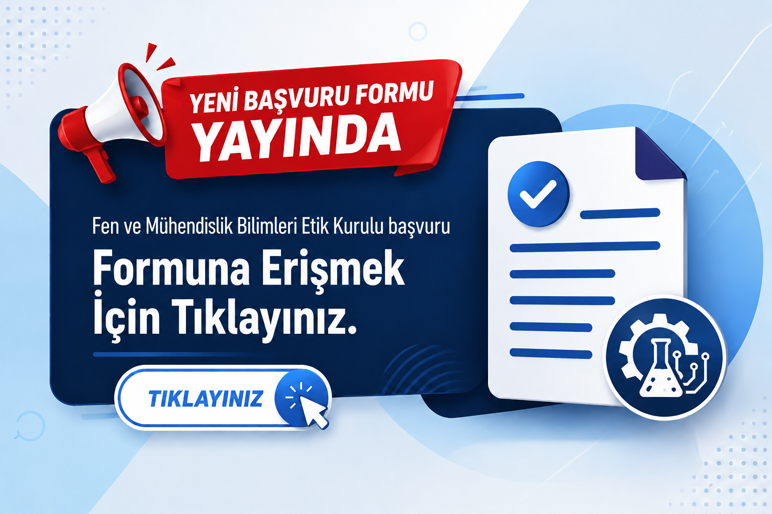 Fen ve Mühendislik Bilimleri Etik Kurulu Başvuru Dosyası